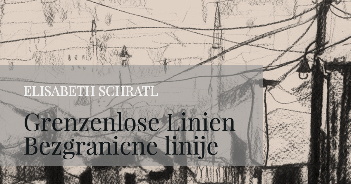 Najava izložbe: Elisabeth Schratl "Bezgranične linije - Grenzenlose Linien"