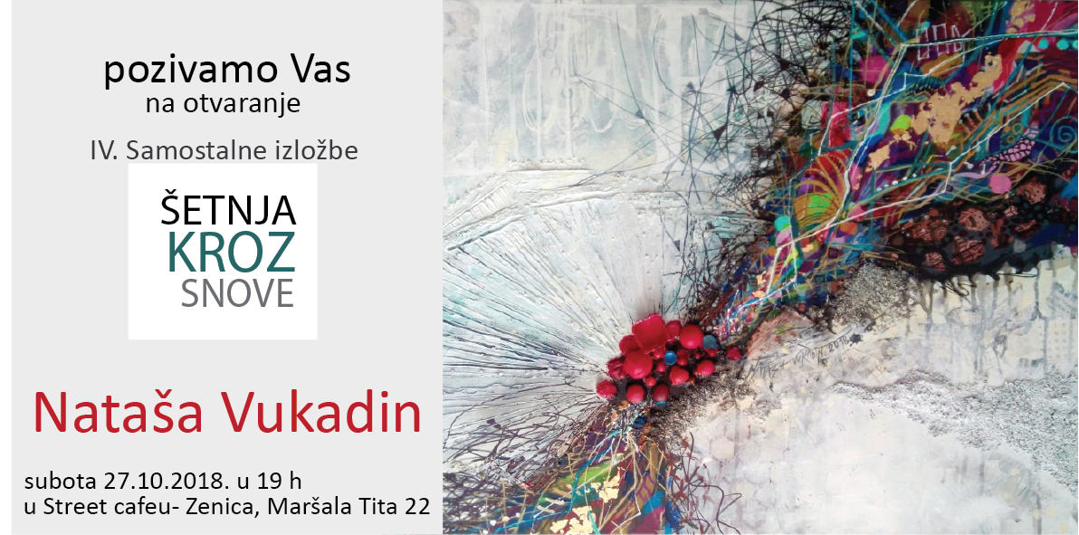 Najava izložbe: Nataša Vukadin "Šetnja kroz snove"