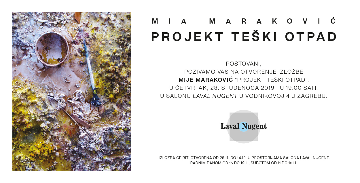 Najava izložbe: "Projekt teški otpad" - Mia Maraković