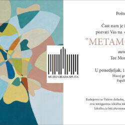 Najava izložbe: "Metamorfoze" - akademska umjetnica Tea Modrić Šitum