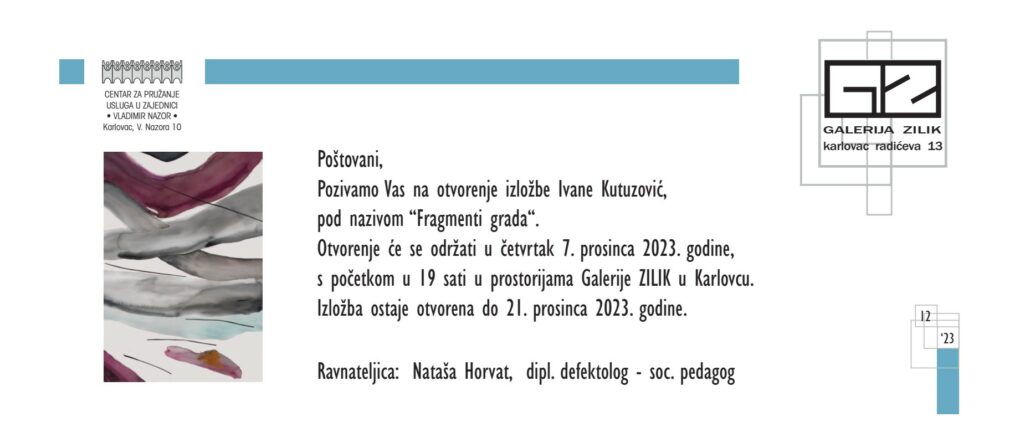 Posljednja ovogodišnja ZILIK izložba: „Fragmenti grada“ akademske umjetnice Ivane Kutuzović