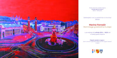 Najava izložbe: “Hommage gradovima Europe” akademske umjetnice Marine Fernežir